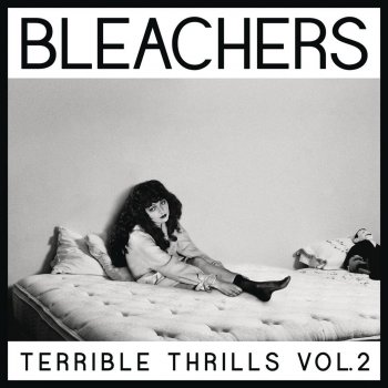 Bleachers feat. MØ You're Still a Mystery