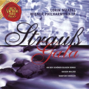 Lorin Maazel An der schönen blauen Donau, Op. 314