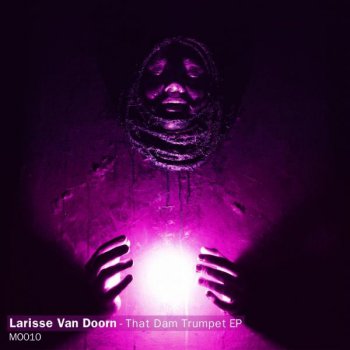 Исполнитель Larisse Van Doorn, альбом That Dam Trumpet
