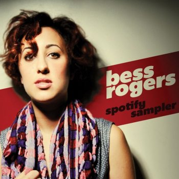 Bess Rogers What We Want