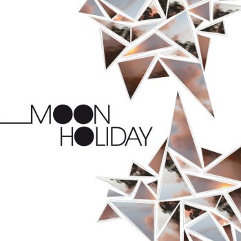 Moon Holiday Definitely