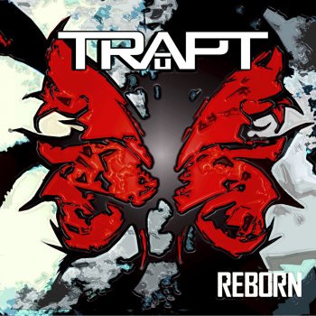 Trapt When It Rains