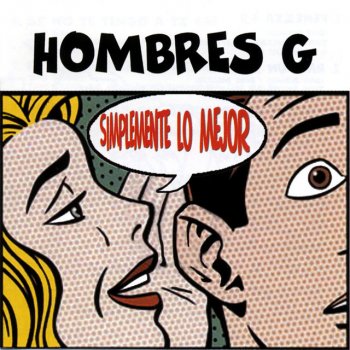 Hombres G Te quiero