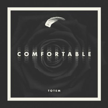 TOTEM Comfortable
