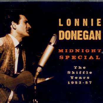 Lonnie Donegan Midnight Special [Polygon broadcast, 4/55]