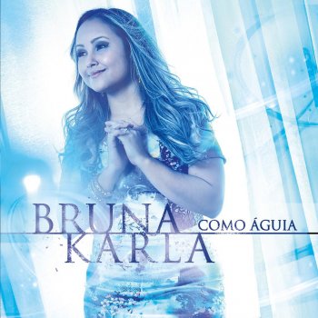 Bruna Karla Toca-me, Pai