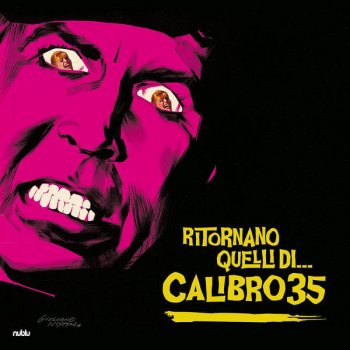 Calibro 35 The Return of the Band Pt. I