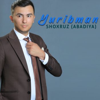 Shoxruz (Abadiya) Yuribman