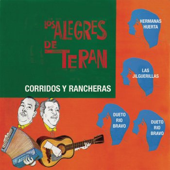 Los Alegres De Teran feat. Las Jilguerillas Donde Me La Pintes Brinco