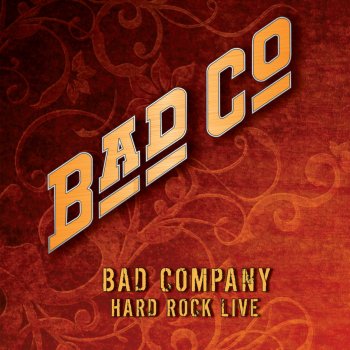 Bad Company Simple Man