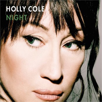 Holly Cole Whistling Past the Graveyard