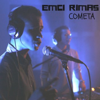 Emci Rimas Cometa