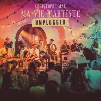 Christophe Maé Mon paradis (Unplugged)