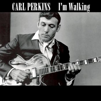 Carl Perkins Whole Lotta Shakin' Going On