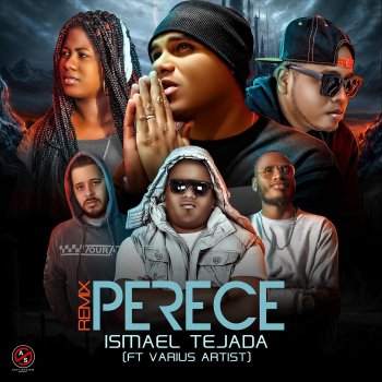 Ismael Tejada Perece (Remix) [feat. Darknuc el Gladiador, Gera MC, Jc el Discipulo Amado, Doncell & Araik]