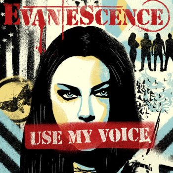 Evanescence Use My Voice