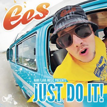 Ees Just Do It