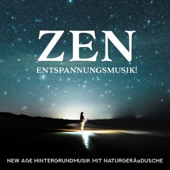 Entspannungsmusik Musik zum Entspannen und Träumen