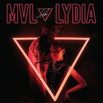 MVL feat. Lydia Attitude