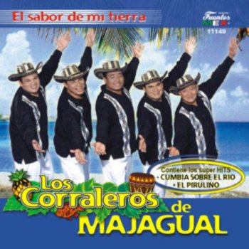 Los Corraleros de Majagual El Sabor de Mi Tierra