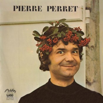 Pierre Perret Un chagrin d'amour