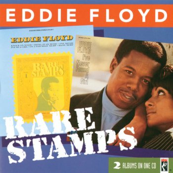 Eddie Floyd feat. Mavis Staples Never Let You Go