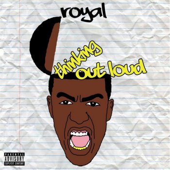 Royal Thinking Out Loud (Outro)