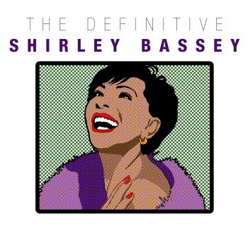 Shirley Bassey Love Is A Many Spendoured Thing