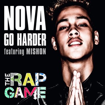 Nova feat. Mishon Go Harder -