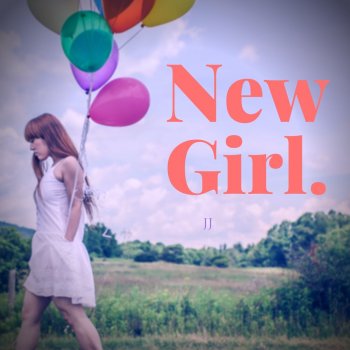 JJ New Girl.
