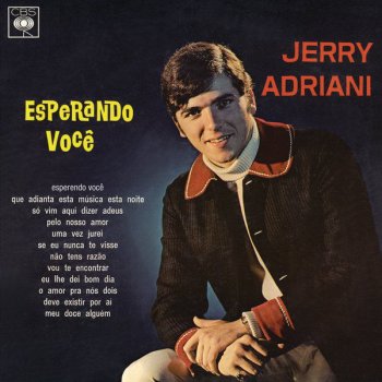 Jerry Adriani Deixe o Mundo Girar (Make The World Go Away)