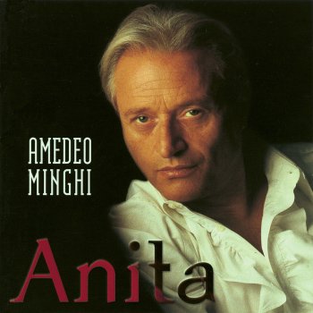 Amedeo Minghi Anita