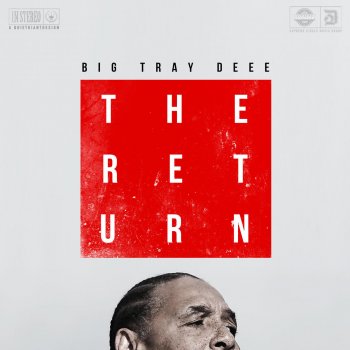 Big Tray Deee feat. Kokane The Return