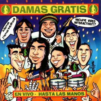 Damas Gratis La Danza de los Mirlos (En Vivo)