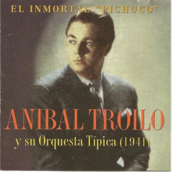 Anibal Troilo Cordon de oro