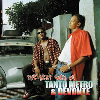 Devonte & Tanto Metro Teaser