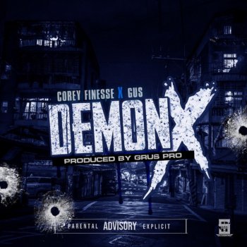 Corey Finesse Demon X (feat. Gus Grizzly)