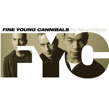 Fine Young Cannibals On a Promise