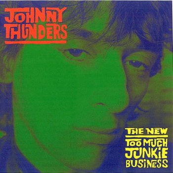 Johnny Thunders Great Big Kiss