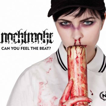 Nachtmahr Can You Feel the Beat? (Rioters Anthem by Population)