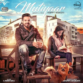 Happy Raikoti feat. Laddi Gill Mutiyaar
