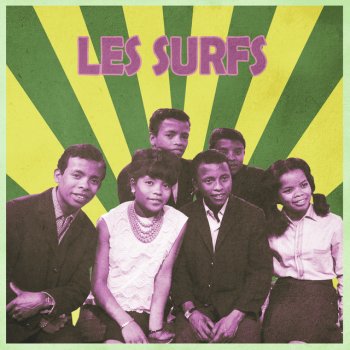 Les Surfs I Only Want to Be with You