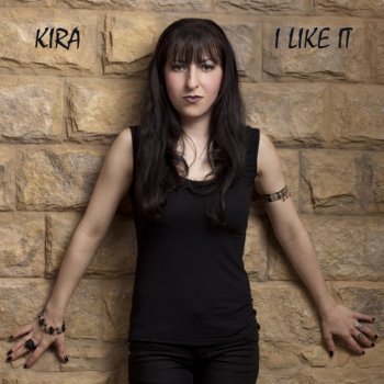 Kira I Like It (Single Version)