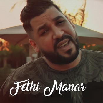 Fethi Manar Ya Zahri Win Rak Dayni (Radio Edit)
