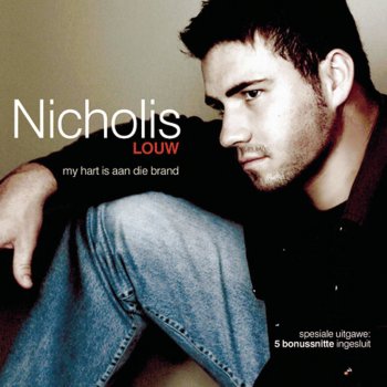 Nicholis Louw Ek's Nog Hier