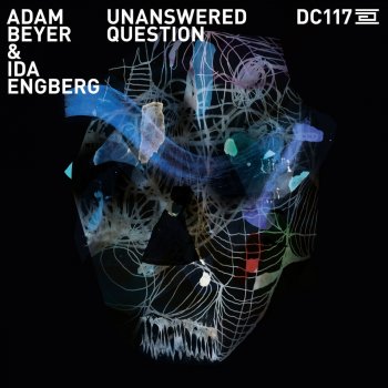 Исполнитель Adam Beyer feat. Ida Engberg, альбом Unanswered Question