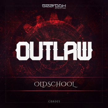 Outlaw Oldschool - Radio Edit