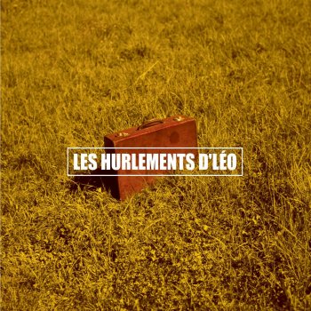 Les Hurlements d'Léo Dimanche à s'étendre