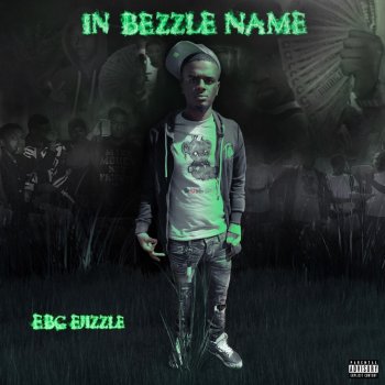 EBG Ejizzle feat. Moo Slime To The Max