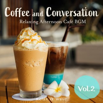 Relax α Wave Coffee Date